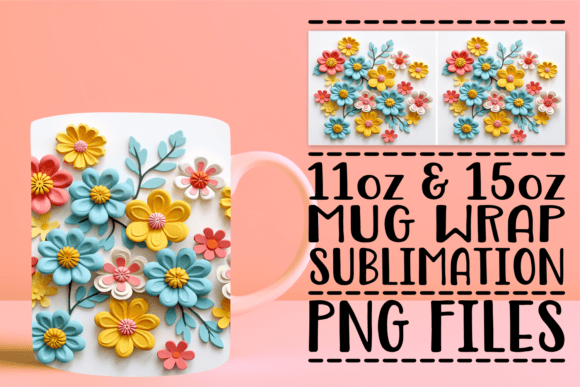 3D Clay Flower Mug Wrap Design: Elevating Sublimation Projects with Tactile Aesthetics